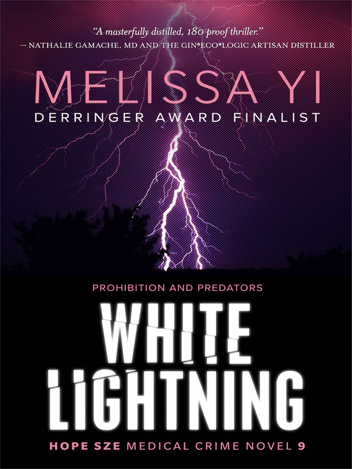 Title details for White Lightning by Melissa Yi - Available
